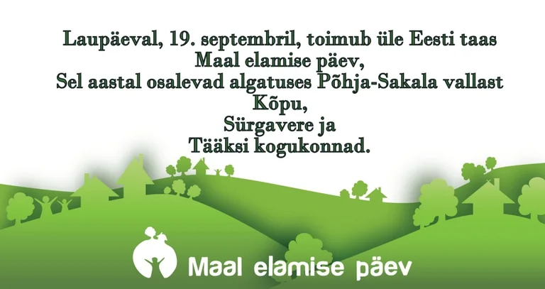 Maal elamise päev Põhja-Sakalas: tasuta päev kolmes külas